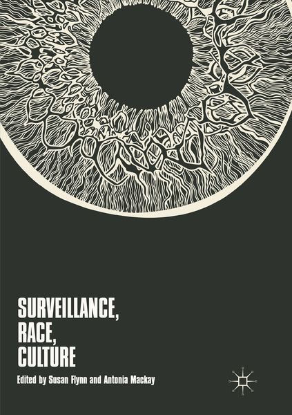 Produktbild: Surveillance, Race, Culture