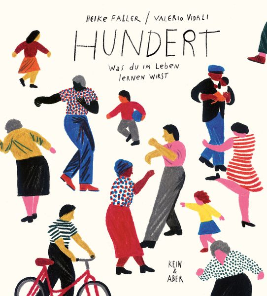 Hundert, Gebundene Ausgabe von Heike Faller, Kein & Aber