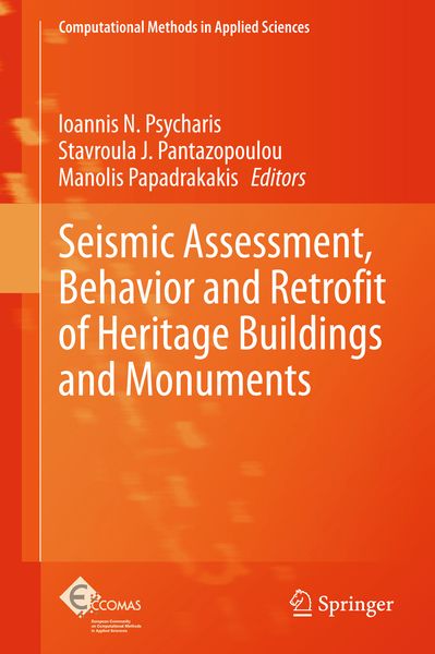 Produktbild: Seismic Assessment, Behavior and Retrofit of Heritage Buildings and Monuments