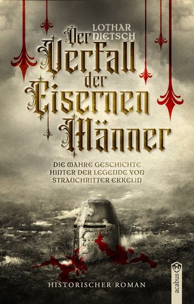 Produktbild: Der Verfall der Eisernen M&auml;nner