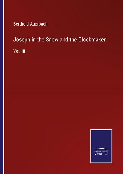 Produktbild: Joseph in the Snow and the Clockmaker