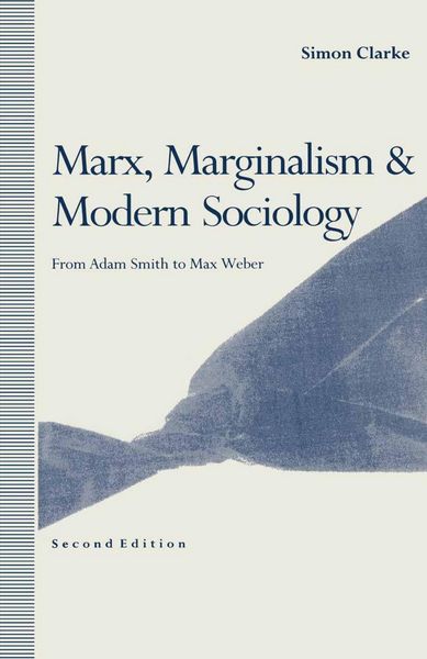Produktbild: Marx, Marginalism and Modern Sociology