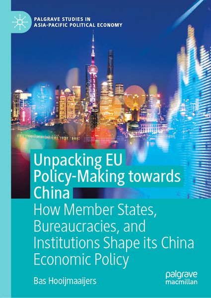 Produktbild: Unpacking EU Policy-Making towards China