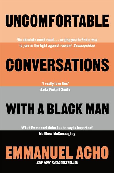Produktbild: Acho, E: Uncomfortable Conversations with a Black Man