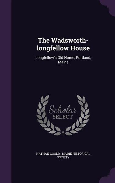 Produktbild: The Wadsworth-longfellow House