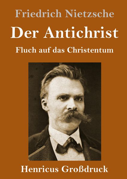 Produktbild: Der Antichrist (Gro&szlig;druck)