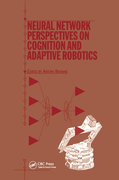 Produktbild: Neural Network Perspectives on Cognition and Adaptive Robotics