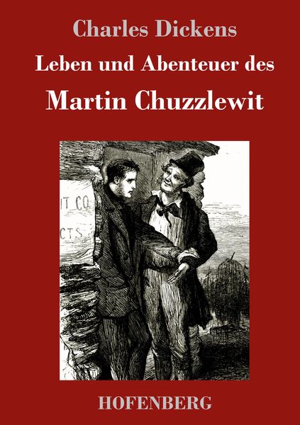 Produktbild: Leben und Abenteuer des Martin Chuzzlewit