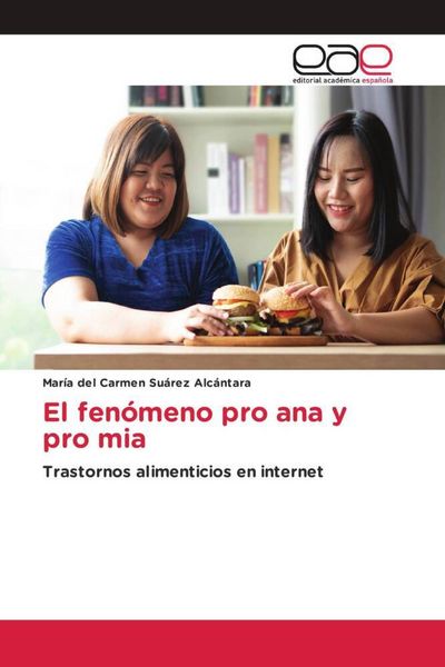 Produktbild: El fen&oacute;meno pro ana y pro mia