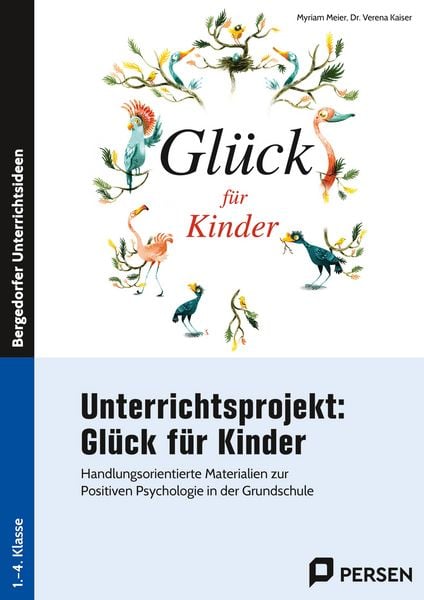 Produktbild: Unterrichtsprojekt: Gl&uuml;ck f&uuml;r Kinder