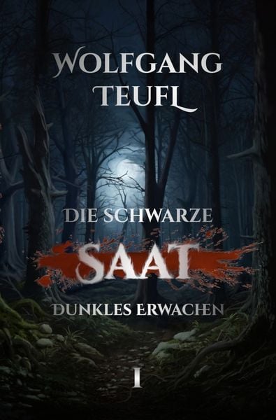 Produktbild: Die schwarze Saat Band - Dunkles Erwachen