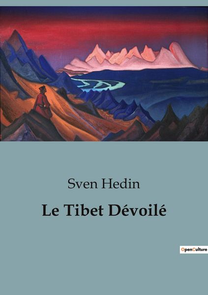 Produktbild: Le Tibet D&eacute;voil&eacute;