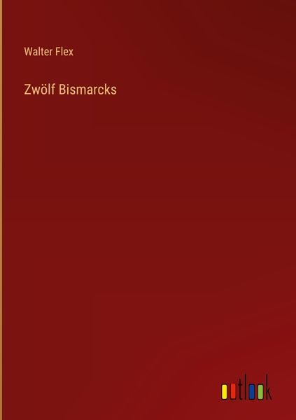 Produktbild: Zw&ouml;lf Bismarcks