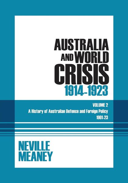 Produktbild: Australia and World Crisis, 1914-1923