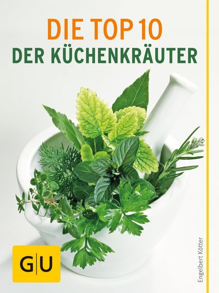 Produktbild: Die Top 10 der K&uuml;chenkr&auml;uter