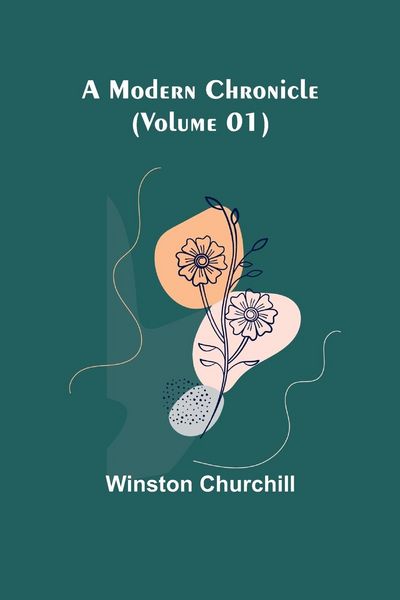 Produktbild: A Modern Chronicle (Volume 01)