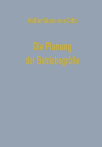 Produktbild: Die Planung der Betriebsgr&ouml;&szlig;e