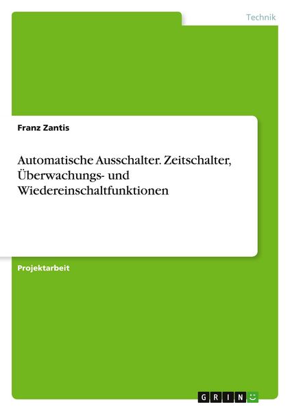 Produktbild: Automatische Ausschalter. Zeitschalter, &Uuml;berwachungs- und Wiedereinschaltfunktionen