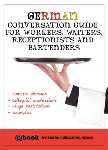 Produktbild: German Conversation Guide for Workers, Waiters, Receptionists and Bartenders