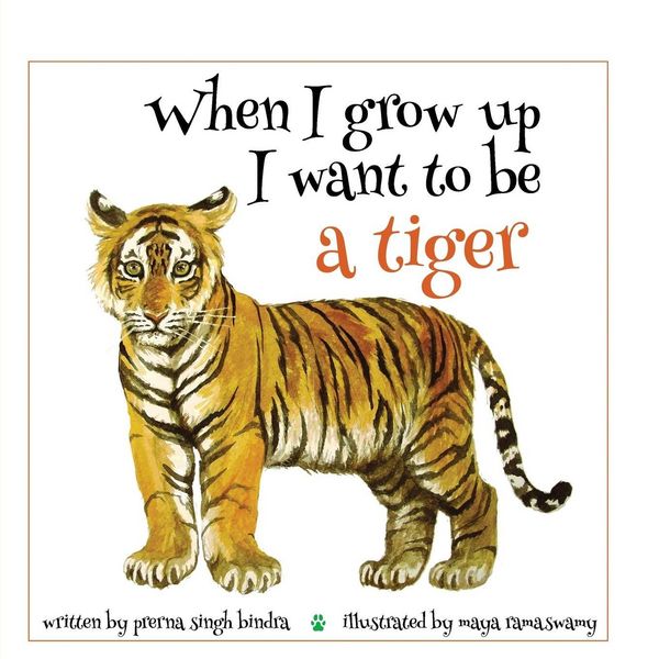 Produktbild: When I Grow Up I Want to be a Tiger