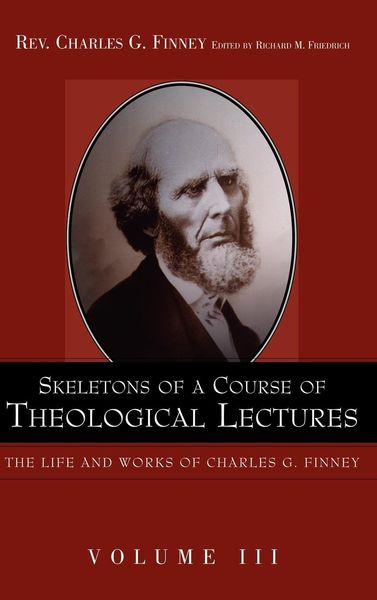 Produktbild: Skeletons of a Course of Theological Lectures.
