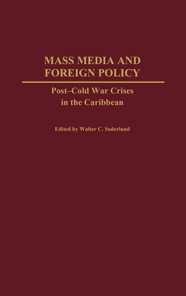 Produktbild: Mass Media and Foreign Policy