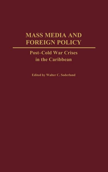 Produktbild: Mass Media and Foreign Policy