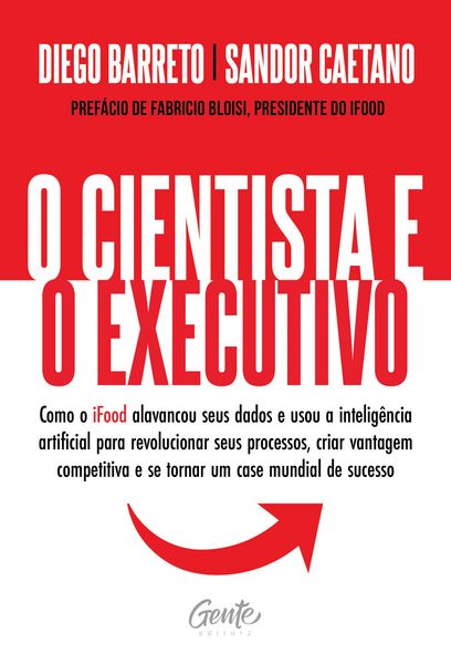 Produktbild: O cientista e o executivo