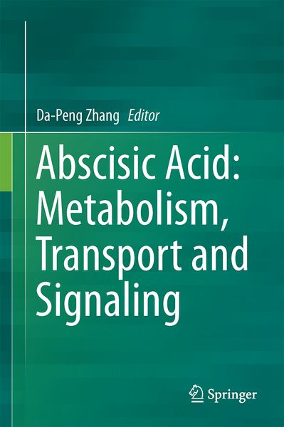 Produktbild: Abscisic Acid: Metabolism, Transport and Signaling
