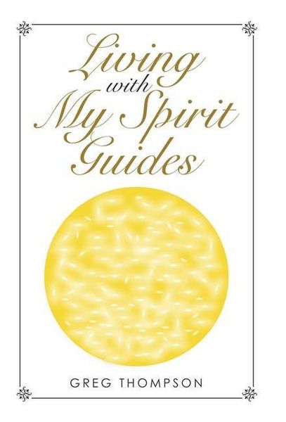 Produktbild: Living with My Spirit Guides