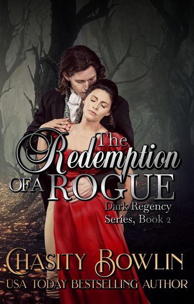 Produktbild: The Redemption of a Rogue (The Dark Regency Series, #2)