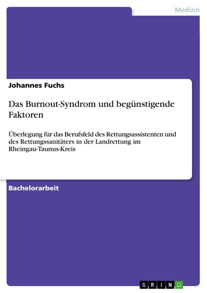 Produktbild: Das Burnout-Syndrom und beg&uuml;nstigende Faktoren