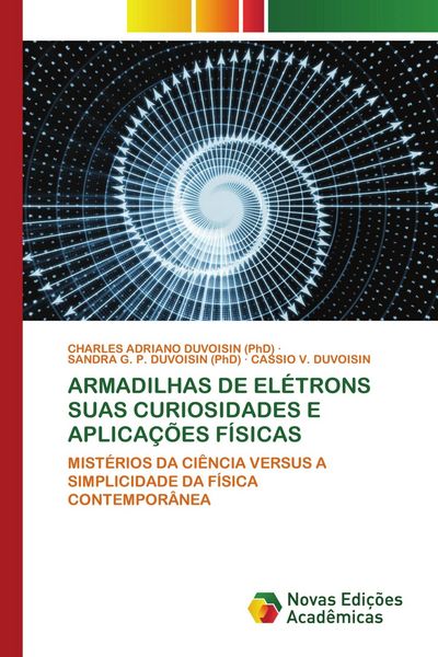 Produktbild: Armadilhas De El&eacute;trons Suas Curiosidades E Aplica&ccedil;&otilde;es F&iacute;sicas