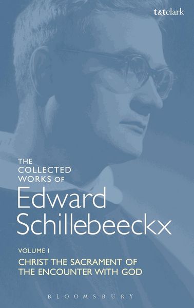 Produktbild: The Collected Works of Edward Schillebeeckx Volume 1