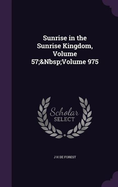 Produktbild: Sunrise in the Sunrise Kingdom, Volume 57; Volume 975