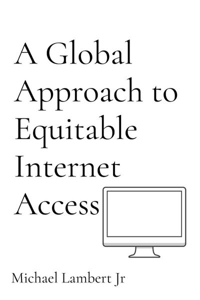 Produktbild: A Global Approach to Equitable Internet Access