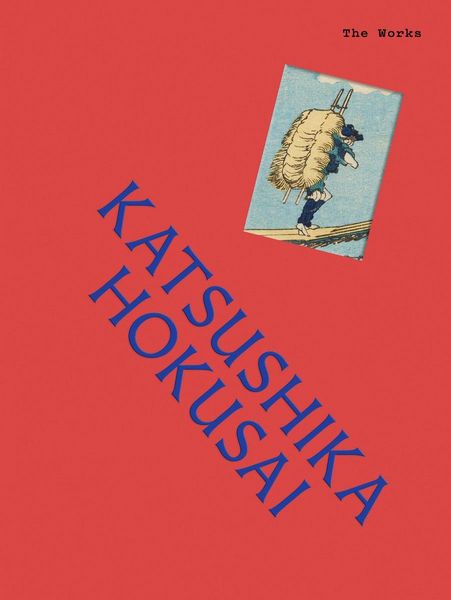 Produktbild: The Works: Katsushika Hokusai