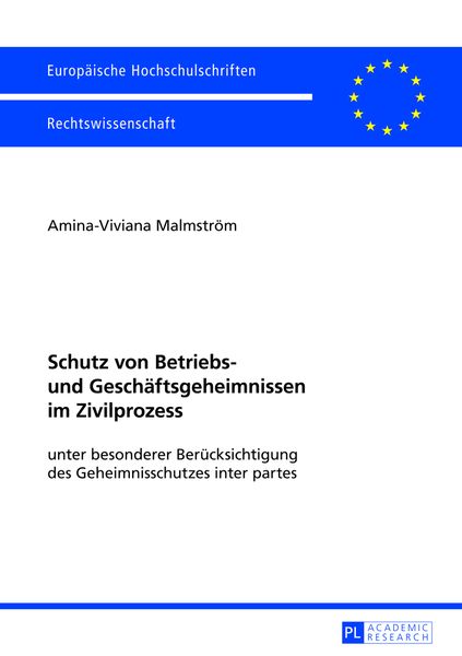 Produktbild: Schutz von Betriebs- und Geschaeftsgeheimnissen im Zivilprozess