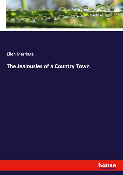 Produktbild: The Jealousies of a Country Town