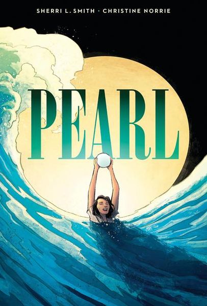Produktbild: Pearl: A Graphic Novel