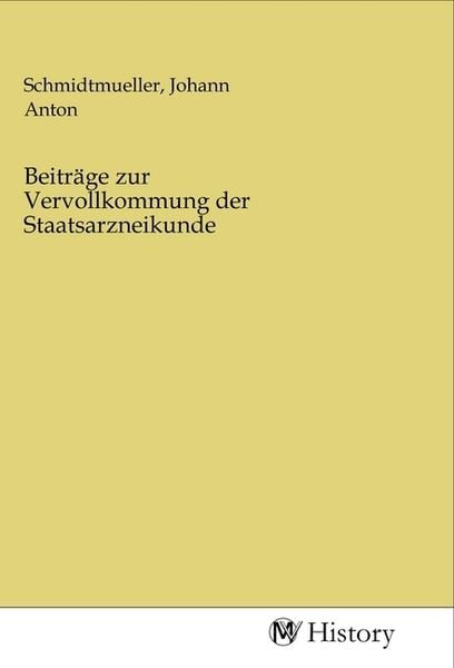 Produktbild: Beitr&auml;ge zur Vervollkommung der Staatsarzneikunde