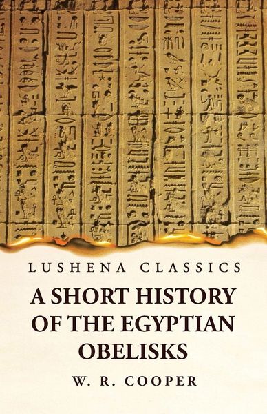 Produktbild: A Short History of the Egyptian Obelisks