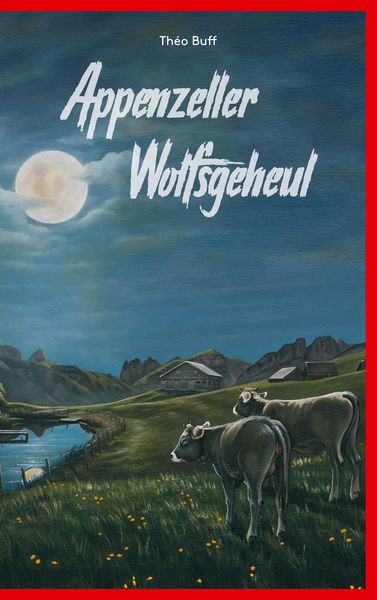 Produktbild: Appenzeller Wolfsgeheul