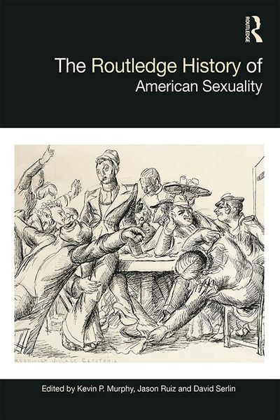 Produktbild: The Routledge History of American Sexuality