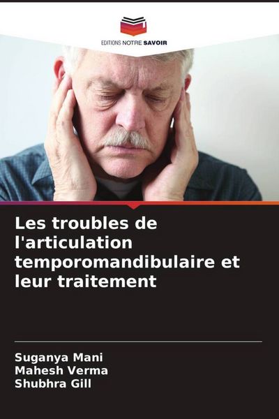 Produktbild: Les troubles de l'articulation temporomandibulaire et leur traitement