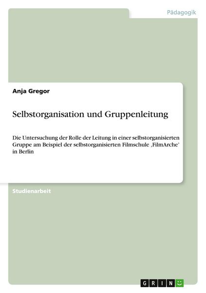 Produktbild: Selbstorganisation und Gruppenleitung