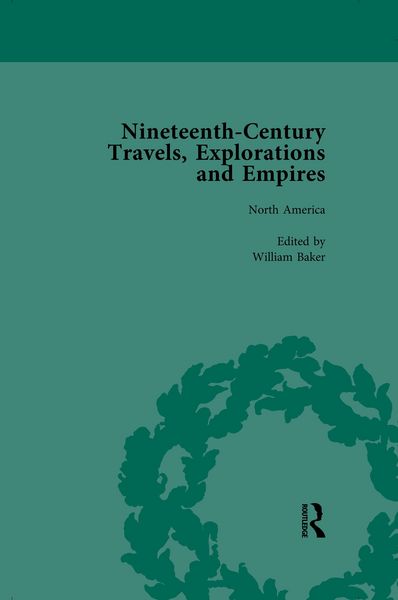 Produktbild: Nineteenth-Century Travels, Explorations and Empires, Part I Vol 2