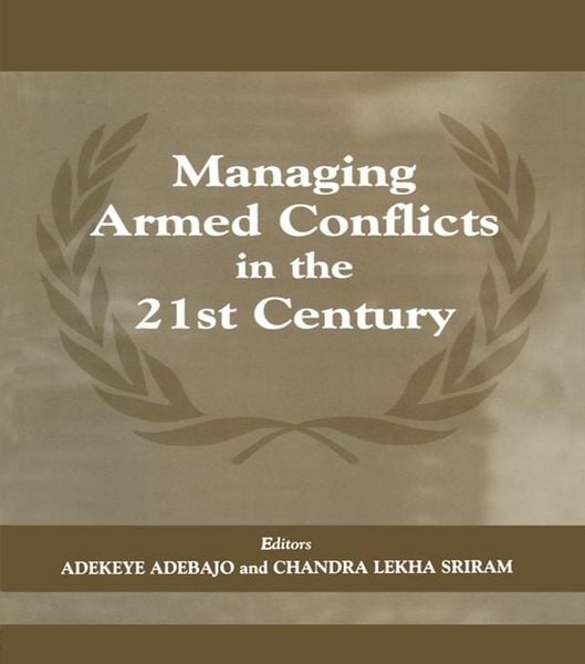 Produktbild: Managing Armed Conflicts in the 21st Century