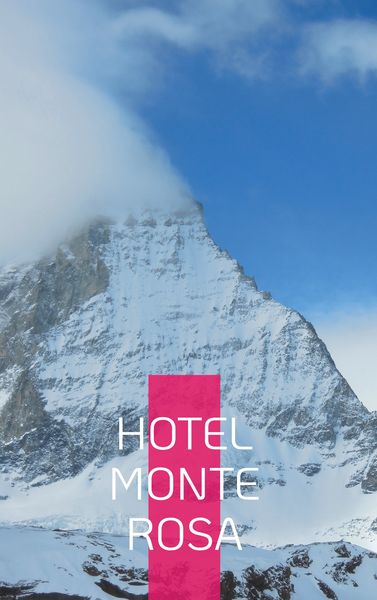 Produktbild: Hotel Monte Rosa