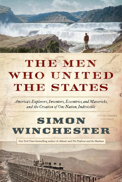 Produktbild: The Men Who United the States